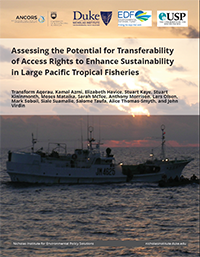 Assessing the Potential for Transferability of Access Rights to Enhance Sustainability in Large Pacific Tropical Fisheries cover