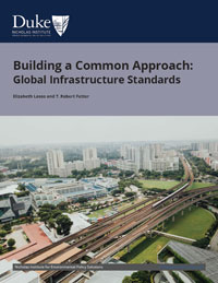 Building a Common Approach: Global Infrastructure Standards