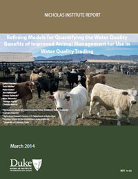 Refining Models for Quantifying the Water Quality Benefits of Improved Animal Management for Use in Water Quality Trading